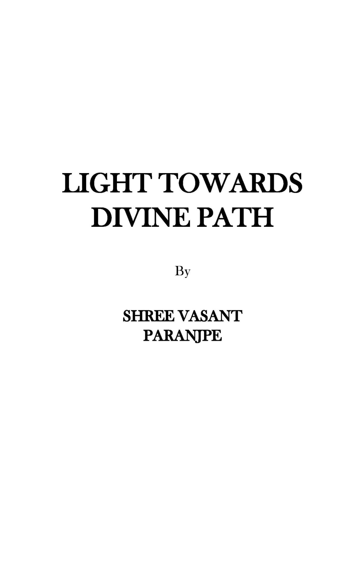 Light Towards Divine Path by Shree Vasant (Book in English) - Image 2