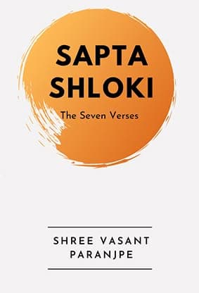 Sapta Shloki by Shree Vasant (Book in English)